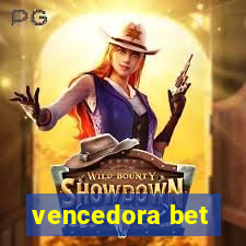 vencedora bet