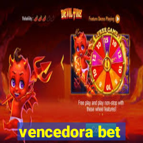 vencedora bet