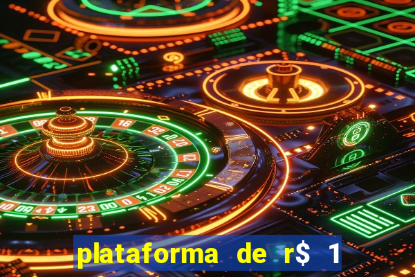 plataforma de r$ 1 para jogar