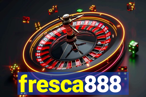 fresca888