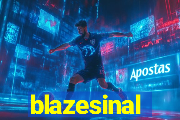 blazesinal