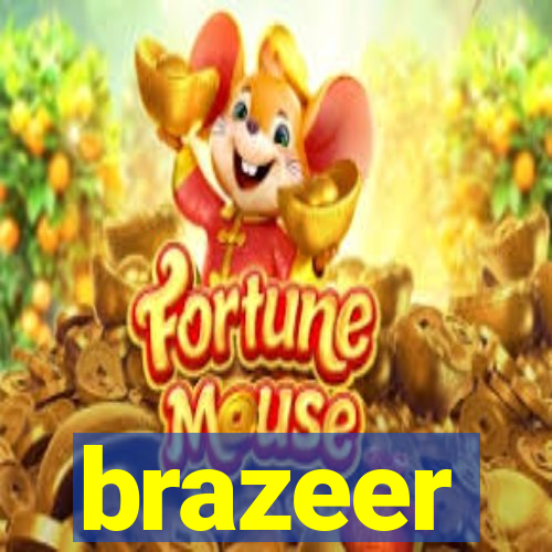 brazeer