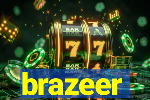 brazeer