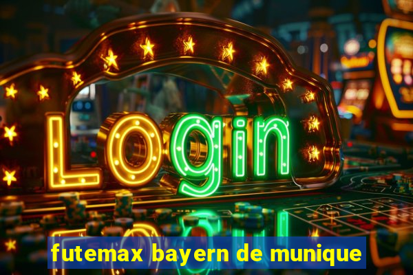 futemax bayern de munique