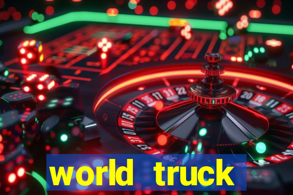 world truck simulator dinheiro infinito