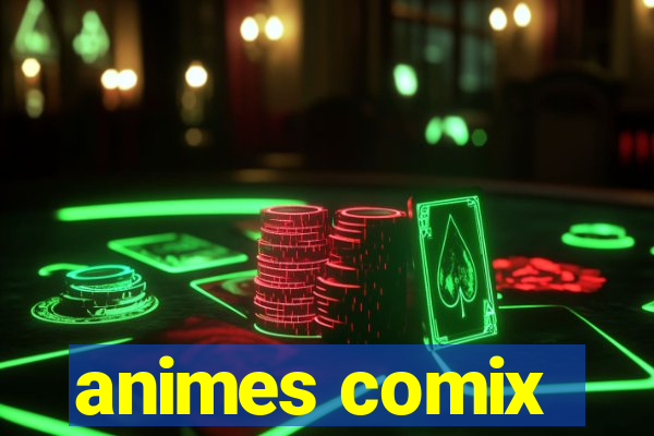 animes comix