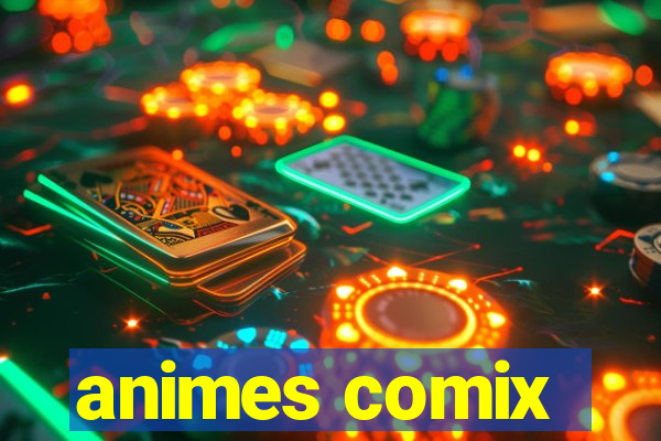 animes comix