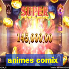 animes comix