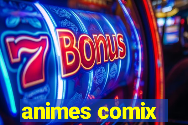 animes comix