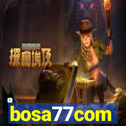 bosa77com