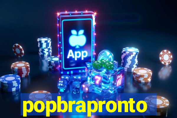 popbrapronto