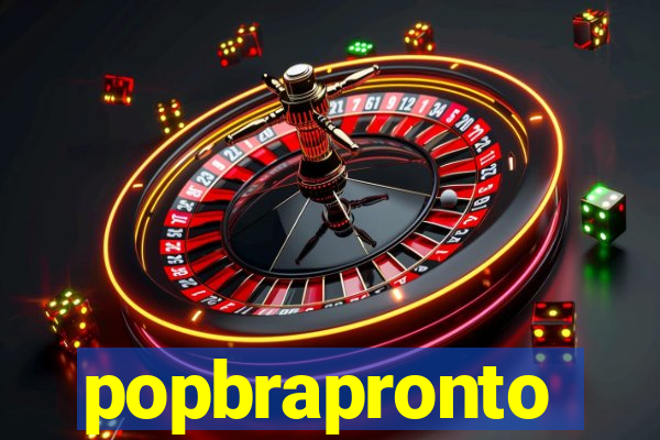 popbrapronto