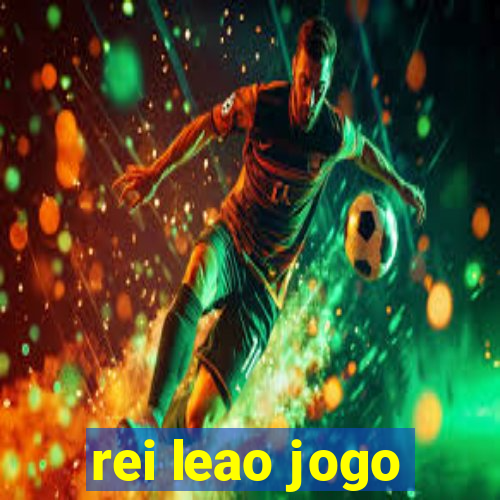 rei leao jogo