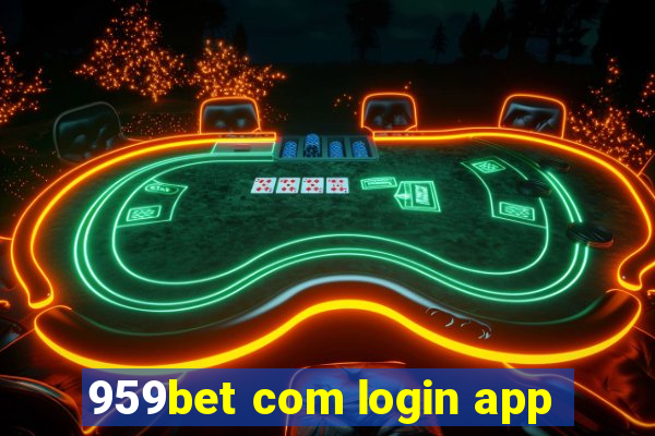 959bet com login app