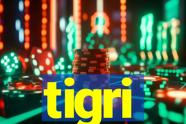 tigri