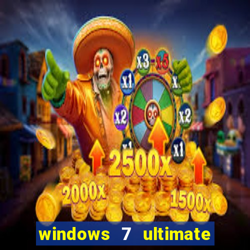 windows 7 ultimate 32 bits download iso