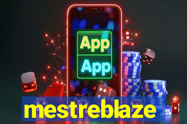 mestreblaze