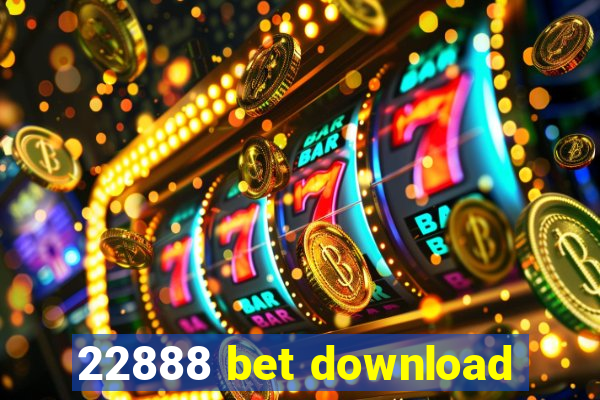 22888 bet download