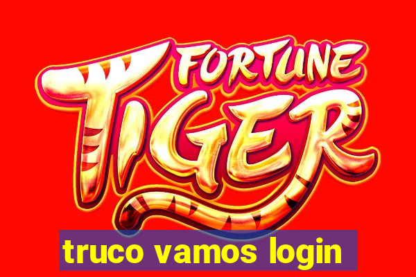 truco vamos login