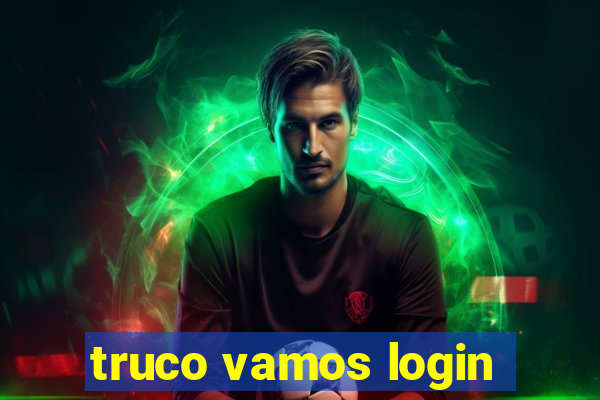 truco vamos login