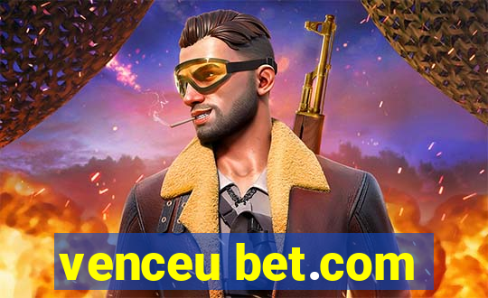 venceu bet.com