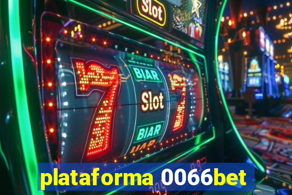 plataforma 0066bet