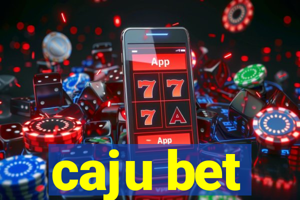 caju bet