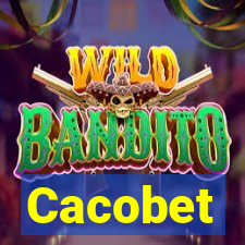 Cacobet