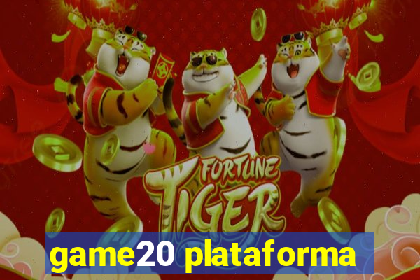 game20 plataforma