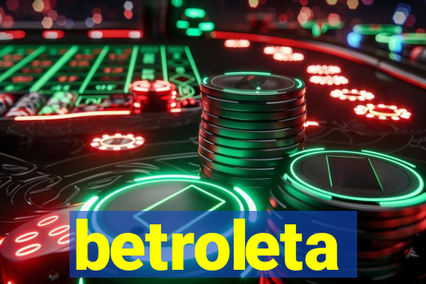 betroleta