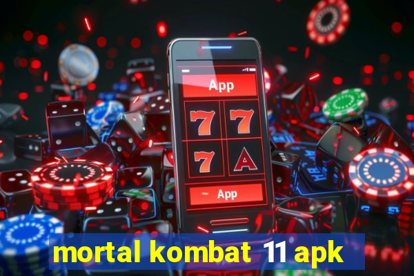 mortal kombat 11 apk