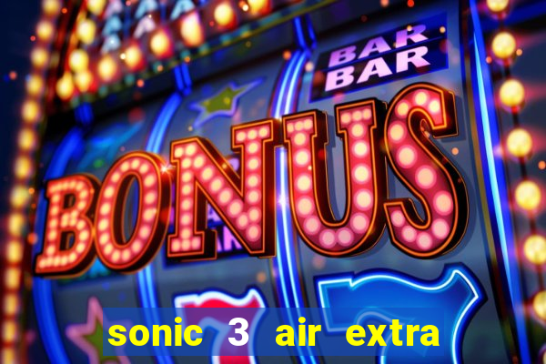 sonic 3 air extra slot origins amy