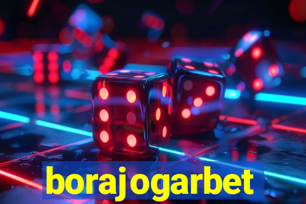 borajogarbet