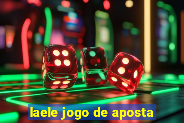 laele jogo de aposta