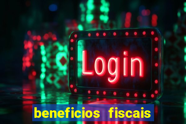 beneficios fiscais minas gerais