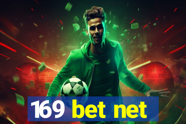 169 bet net