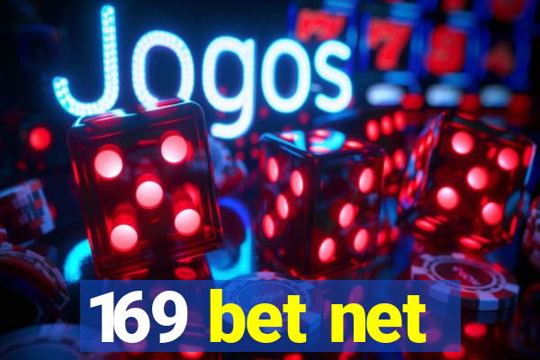 169 bet net