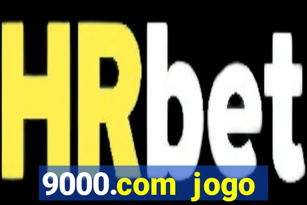 9000.com jogo cassino baixar