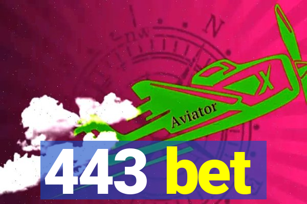 443 bet