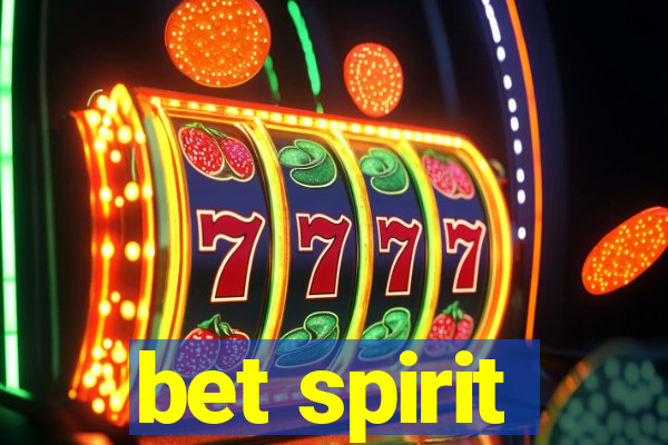 bet spirit