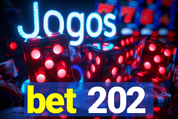 bet 202