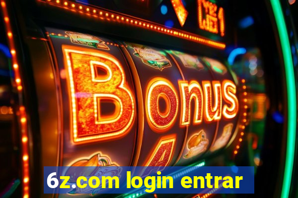 6z.com login entrar