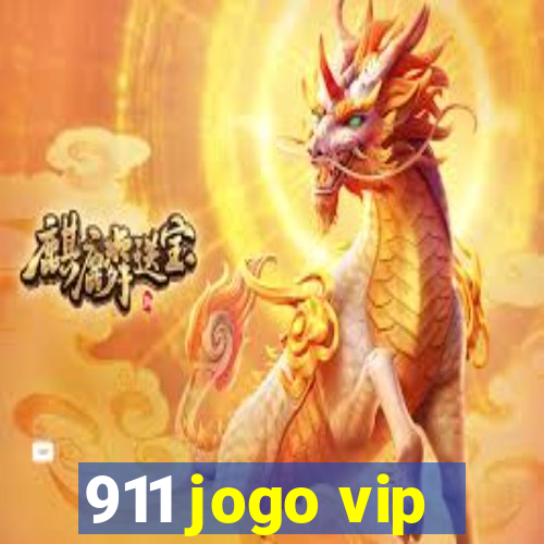 911 jogo vip