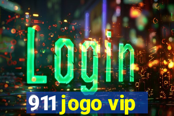 911 jogo vip