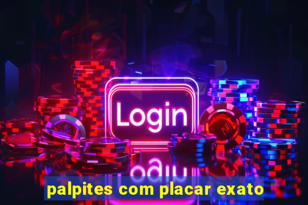 palpites com placar exato