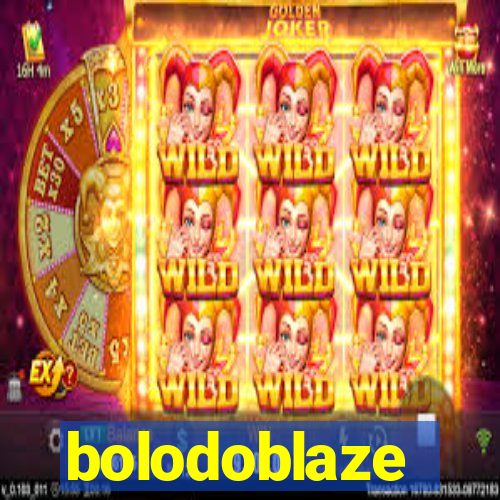 bolodoblaze