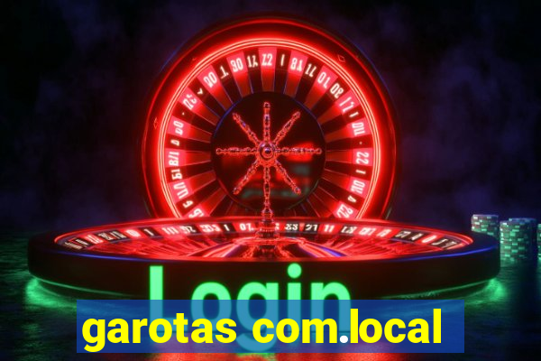 garotas com.local