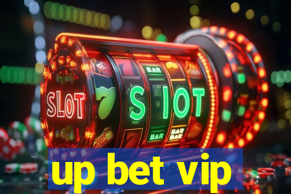 up bet vip