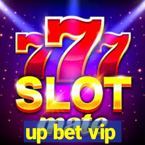 up bet vip