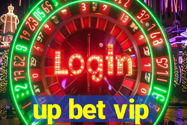 up bet vip